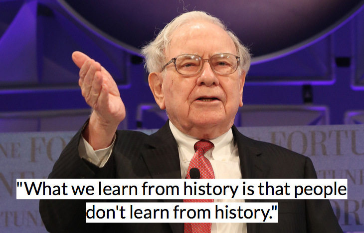 Warren Buffet quote on learning history and human behavior